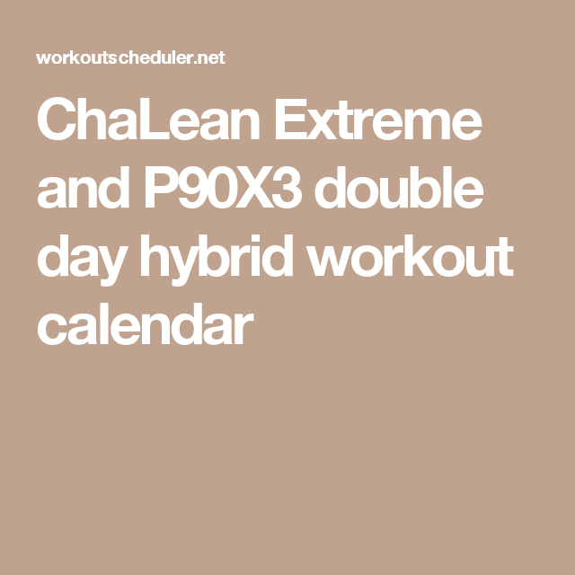 chalean extreme printable calendar 15