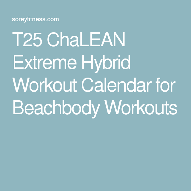 chalean extreme printable calendar 40