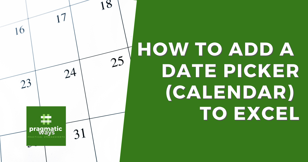 excel add calendar drop down into a template 24